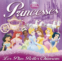 Disney Princesses, Les Plus Belles Chansons (2 CD)
