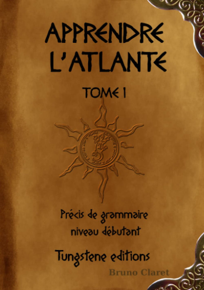 Apprendre l'Atlante Tome 1 precis de grammaire