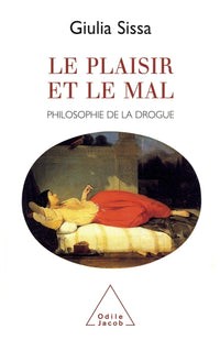 Le Plaisir et le Mal