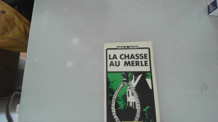 La chasse au merle