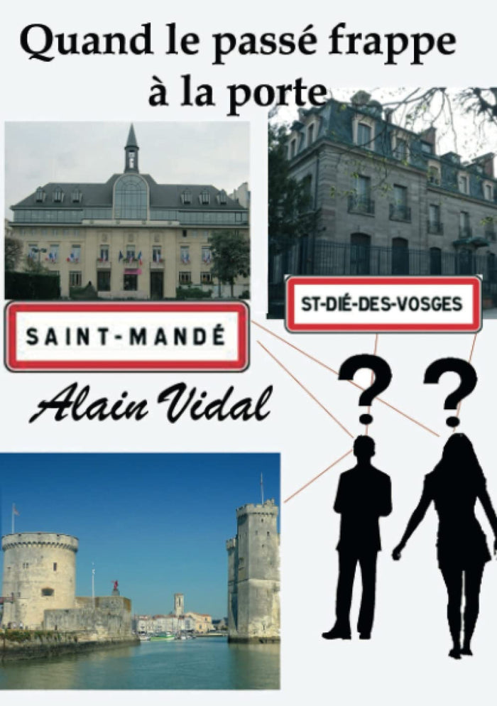 Quand le passé frappe à la porte