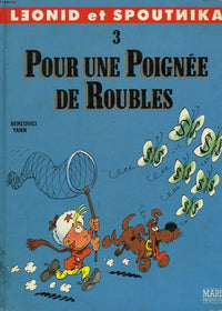 Pour une poignée de roubles