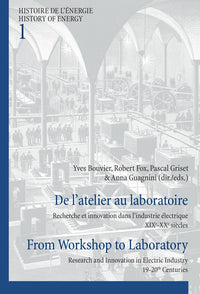 De l'atelier au laboratoire   From Workshop to Laboratory