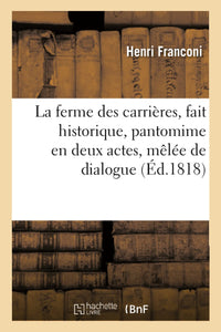 La ferme des carrières