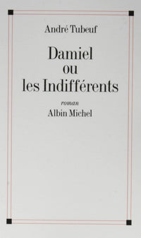 Damiel ou les Indifférents