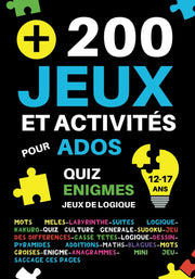 +200 jeux et activités pour ados 12-17 ans