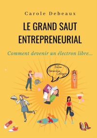 Le grand saut entrepreneurial