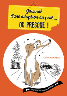 Journal d'une adoption au poil... ou presque