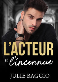 L'Acteur et l'Inconnue