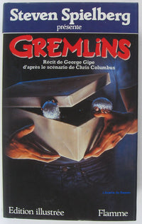 Gremlins - - traduit de l'americain - d'apres le scenario de chris colombus
