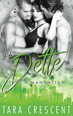 La Dette: Un ménage à trois