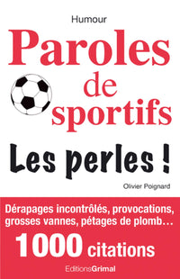 Paroles de sportifs : Les Perles