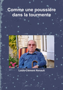 Comme une poussière dans la tourmente