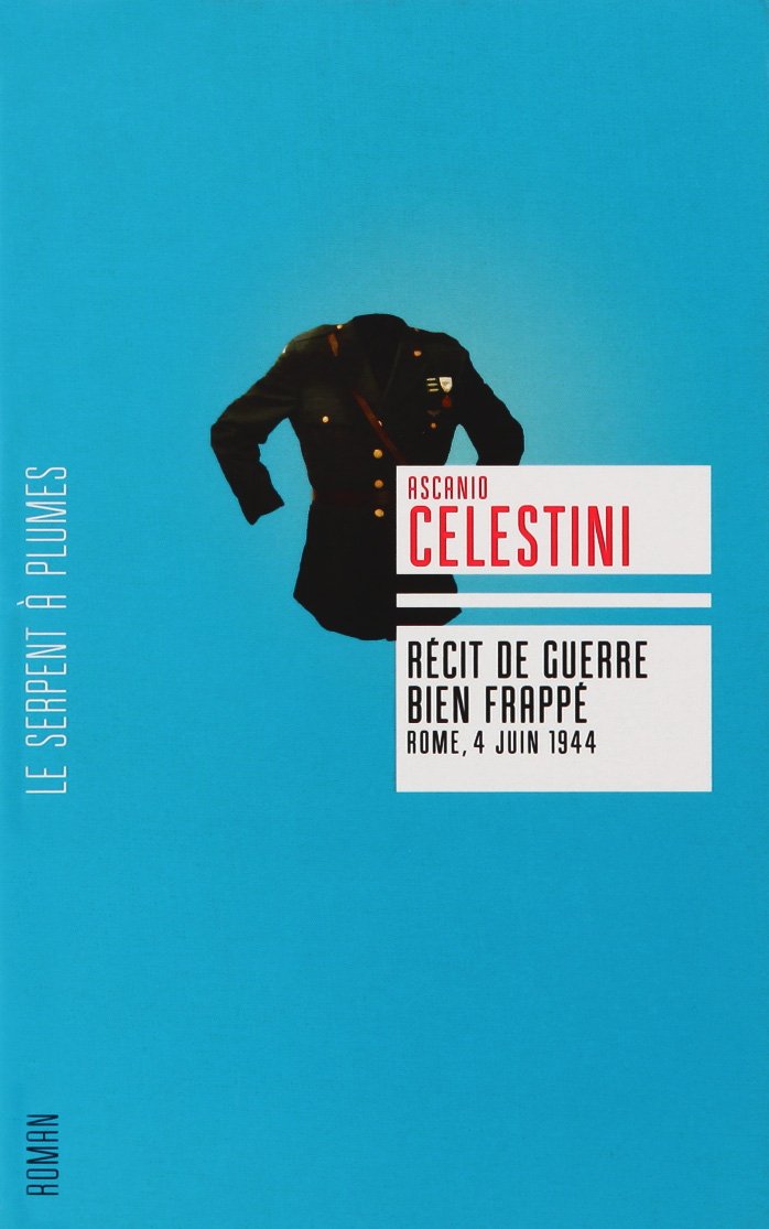 Récit de guerre bien frappé: Rome, 4 juin 1944