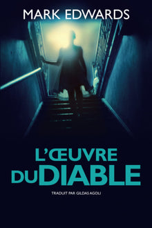 L’œuvre du Diable