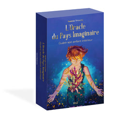 L'Oracle du Pays imaginaire - Guérir son enfant intérieur