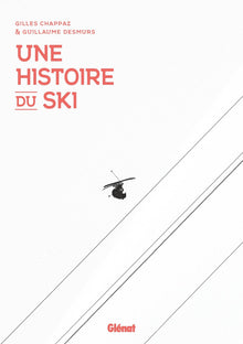 Une histoire du ski NE