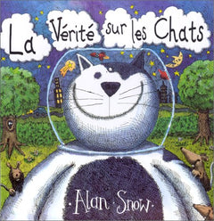 Verite sur les chats (La)