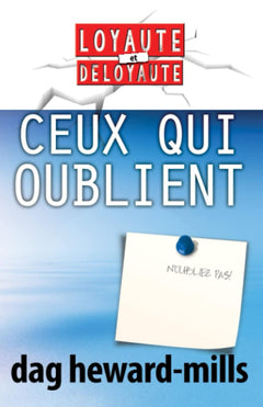 ceux qui oublient