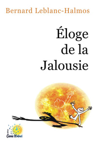 Éloge de la Jalousie