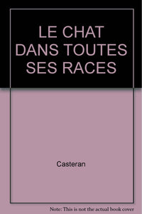 Le Chat dans toutes ses races