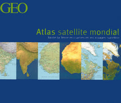 L'ATLAS SATELLITE MONDIAL