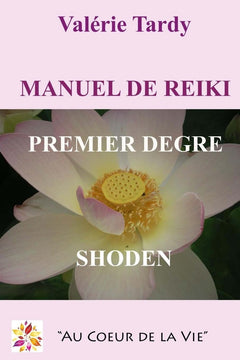 Manuel de Reiki Premier Degré