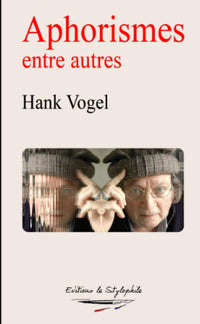 Aphorismes entre autres