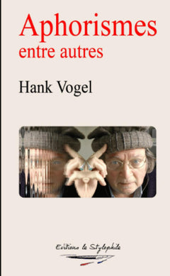 Aphorismes entre autres