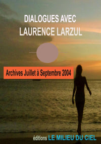 Dialogues avec Laurence Larzul 7