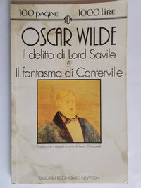 Il delitto di lord Savile - Il fantasma di Canterville