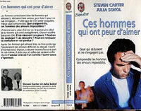 Ces hommes qui ont peur d'aimer
