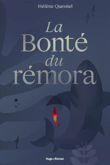 La bonté du Rémora