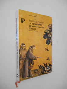Le pense-bêtes de saint François d'Assise