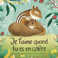 Je t’aime quand tu es en colère