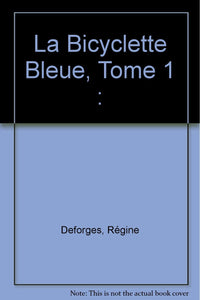 La bicyclette bleue