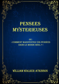 Pensées Mysterieuses