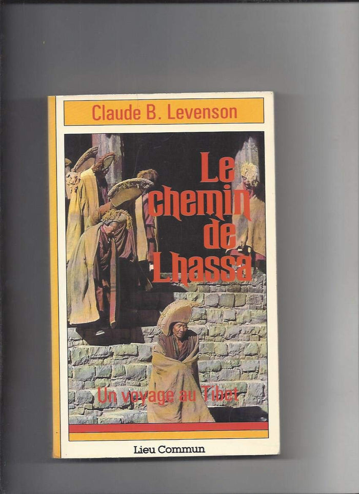 Le chemin de Lhassa