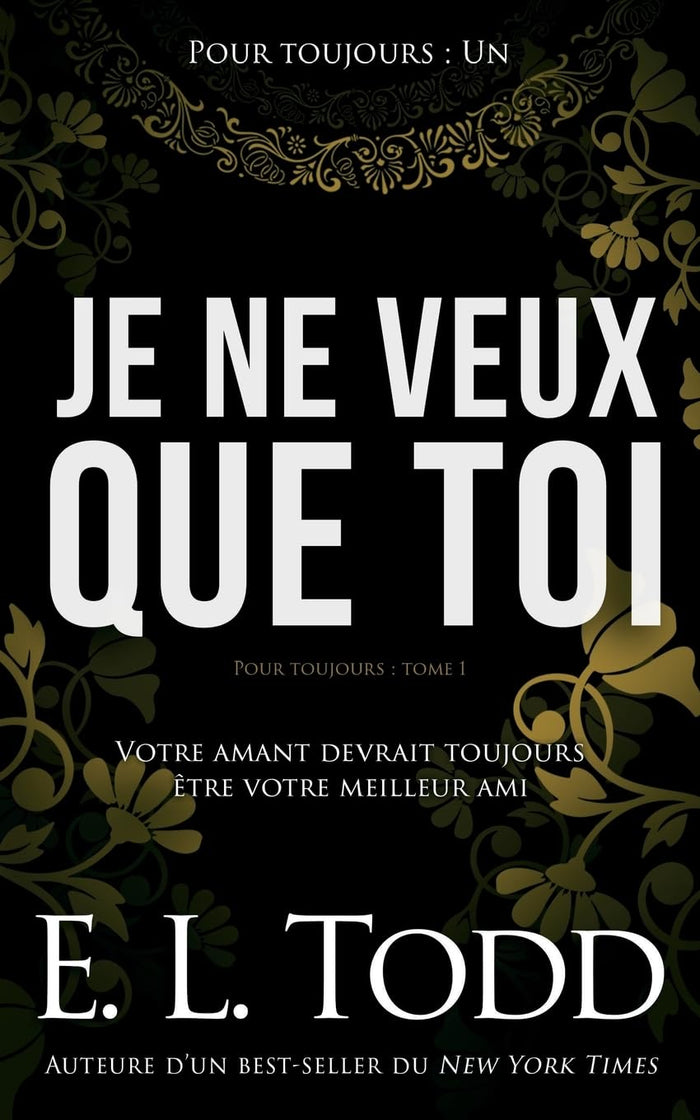 Je ne veux que toi