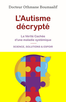 L'autisme décrypté
