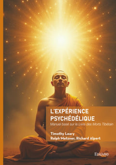 L'expérience psychédélique