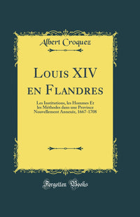 Louis XIV en Flandres