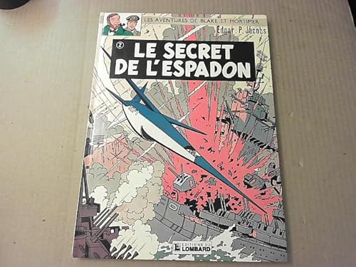 Blake & Mortimer - Le Secret de l'Espadon - Tome 2