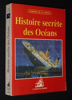histoire secrete des oceans