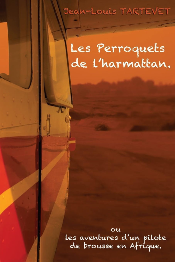 Les perroquets de l'harmattan
