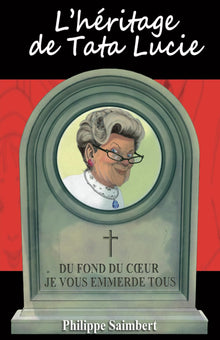 L'héritage de tata Lucie