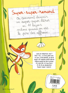 Super-Super-Renard - Leçon 2 - Vif comme le crapaud