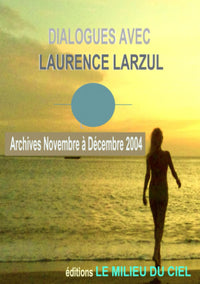 Dialogues avec Laurence Larzul 9