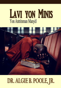 Lavi yon Minis - Yon Antrènman Manyèl