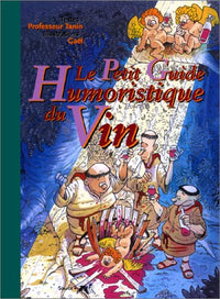Le petit guide humoristique du vin